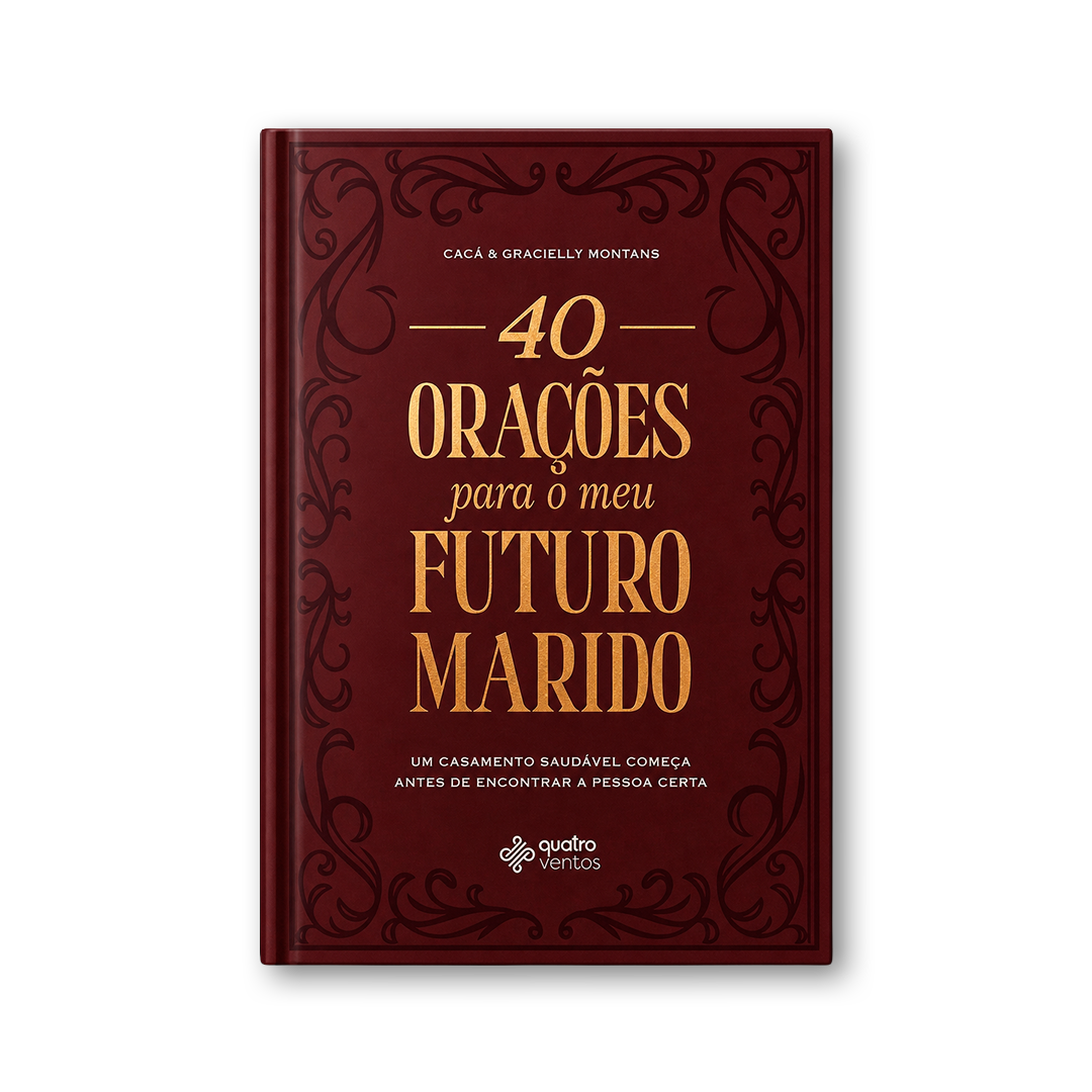 40 Orações Para o Meu Futuro Marido