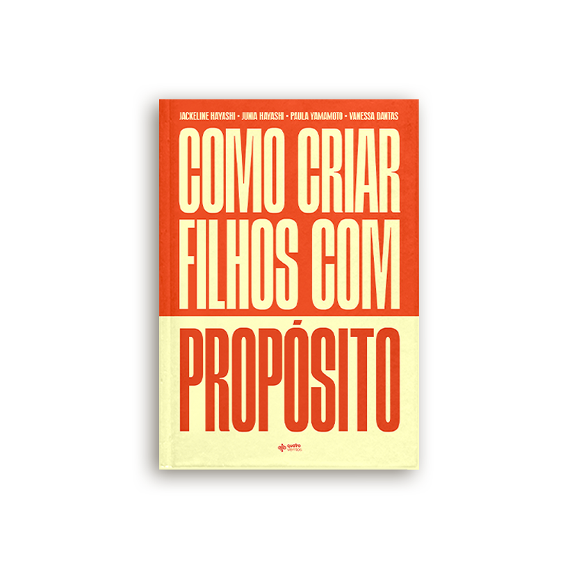 Como Criar Filhos com Propósito