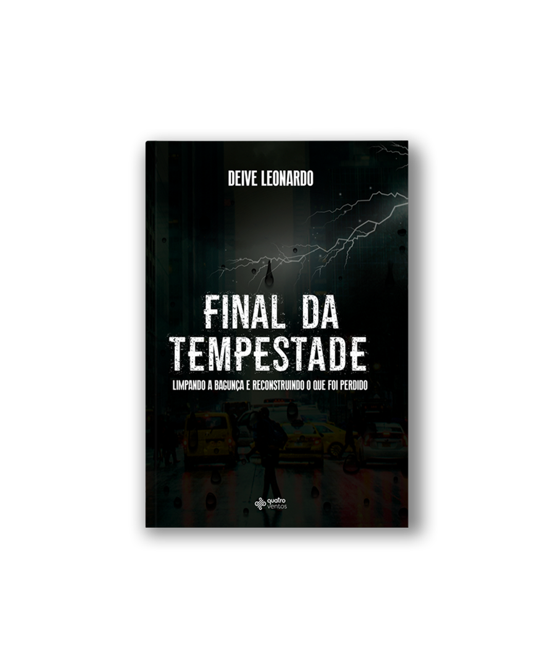 Final da Tempestade - Deive Leonardo