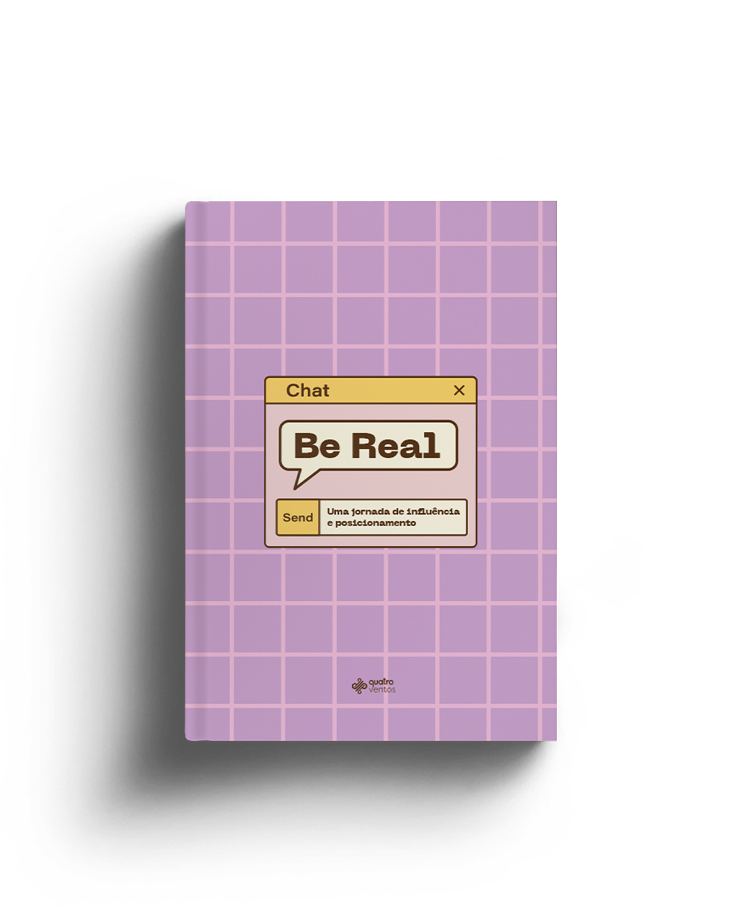 BE REAL - Uma jornada de influência e posicionamento