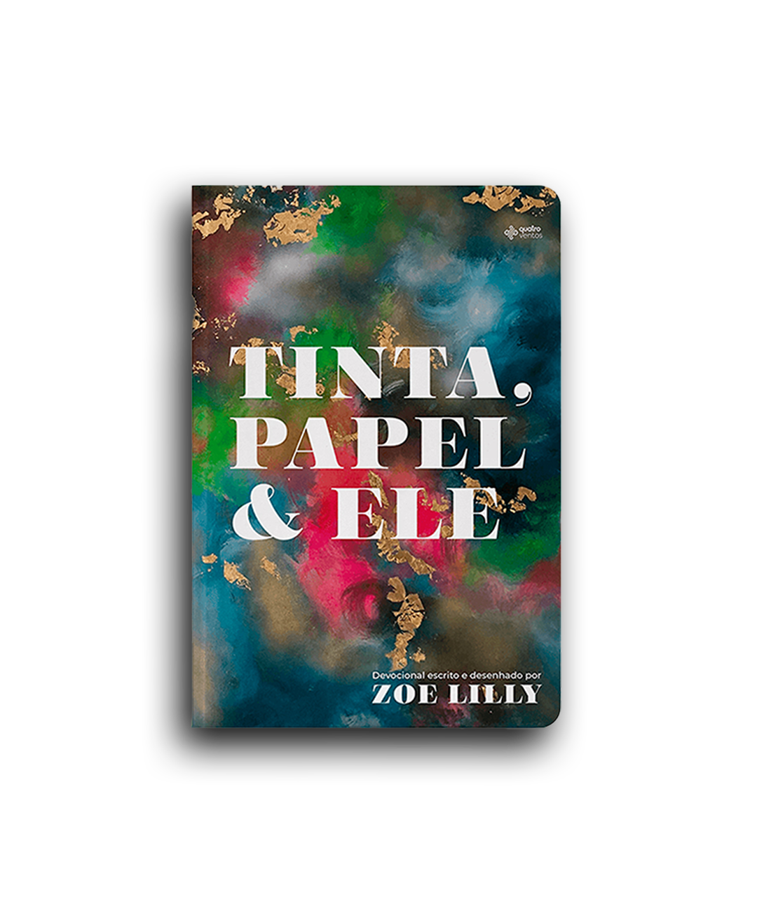 Devocional Tinta, Papel & Ele - Zoe Lilly