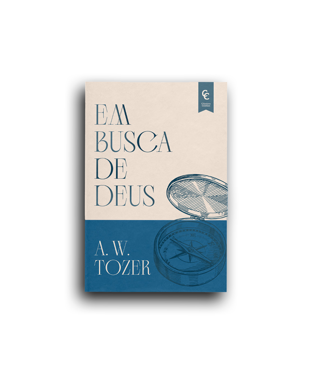 Em busca de Deus - A. W. Tozer