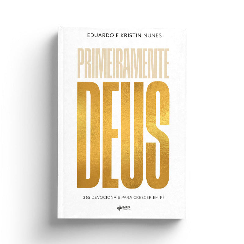 Primeiramente Deus – Eduardo e Kristin Nunes - Lançamento